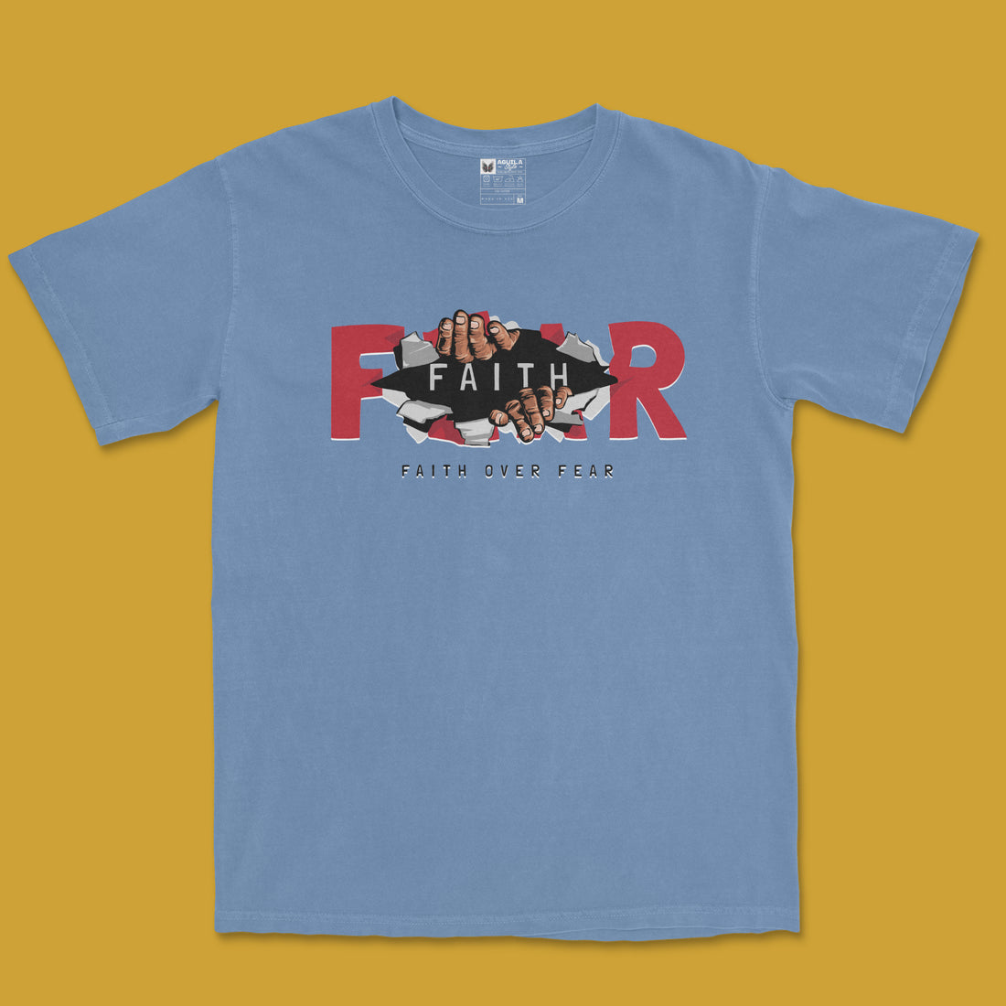 T-SHIRT / FAITH OVER FEAR